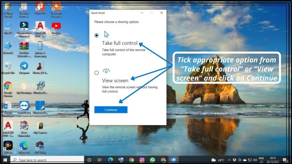 The user accessing his partner's computer needs to select the appropriate option from the Take full control or View screen. The user accessing his partner's computer needs to select the appropriate option from the Take full control or View screen.