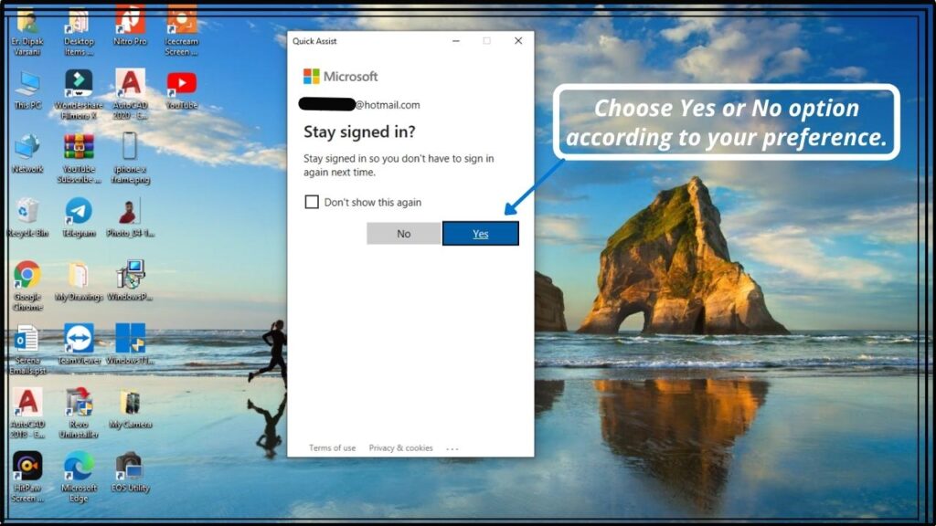 Choose your prefered option from Yes or No options if you want to Stay signed in?